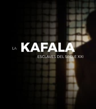 Documental “La Kafala, esclaves dels S. XXI”