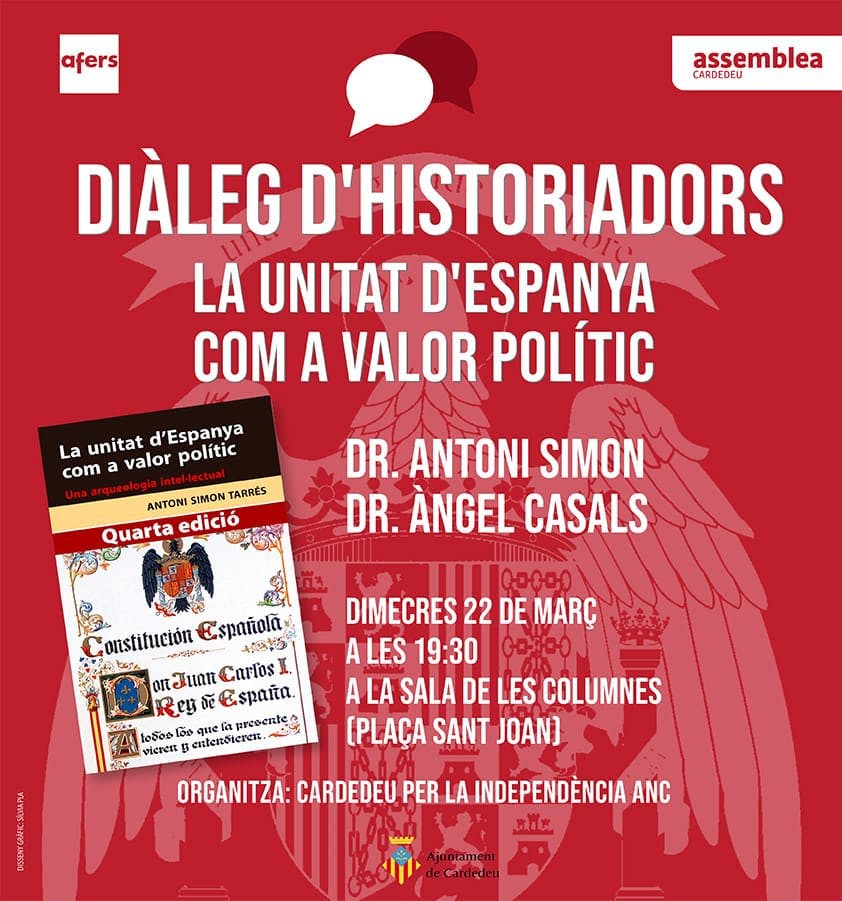 Diàleg d'historiadors sobre "La Unitat d'Espanya com a valor polític"