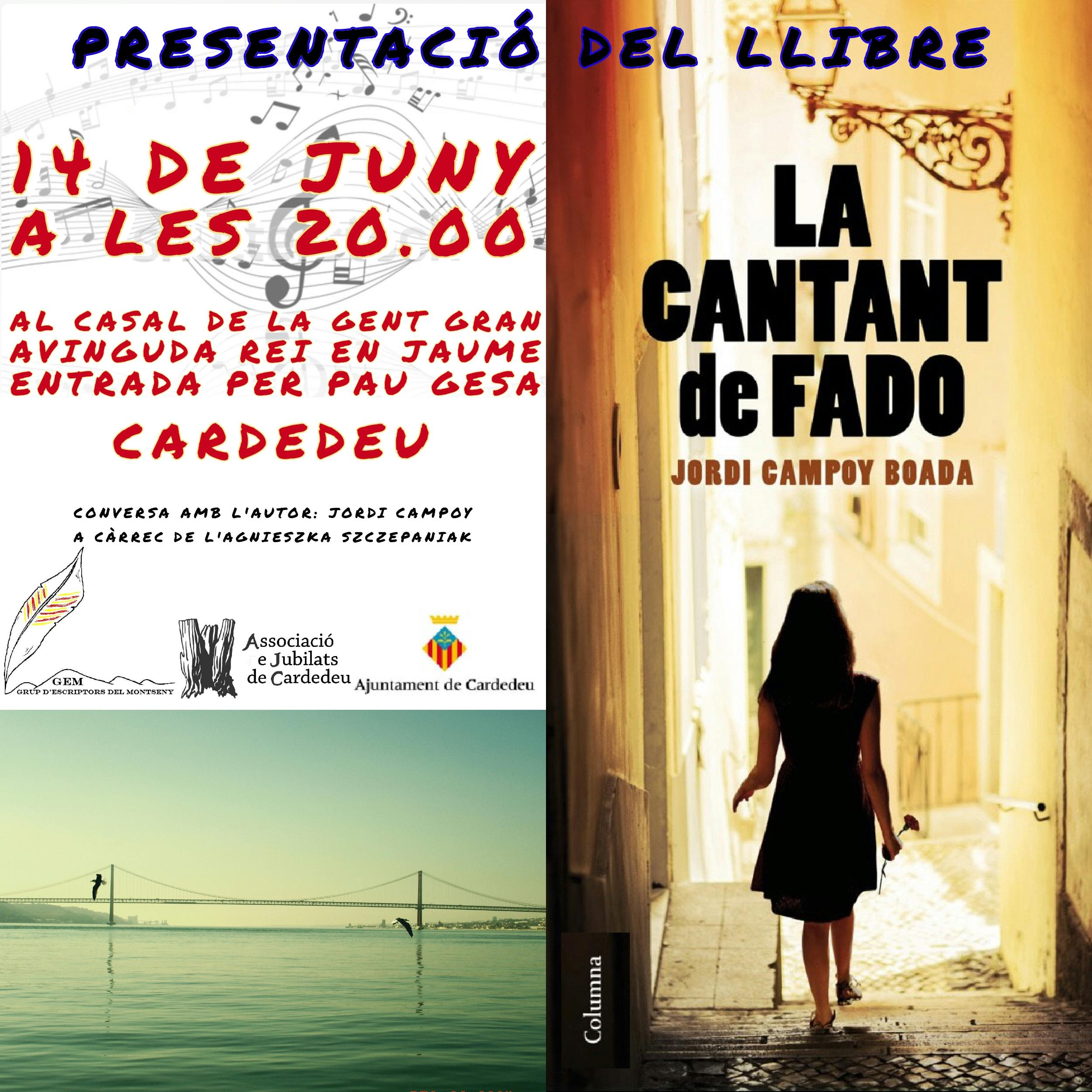 Presentació del llibre "La cantant de fado" de Jordi Campoy Boada